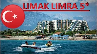 LIMAK LIMRA HOTEL RESORT 2019 БЮДЖЕТ ПЯТЕРКА KIRIS KEMER TURKEY