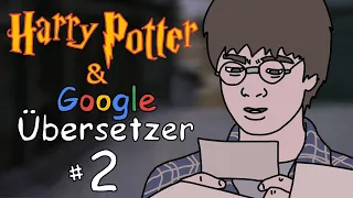 Harry Potter & Google Übersetzer #2