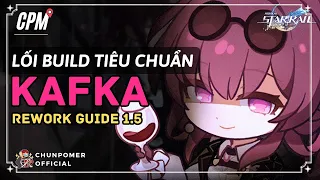 KAFKA REWORK GUIDE | LỐI BUILD TIÊU CHUẨN | HONKAI STAR RAIL