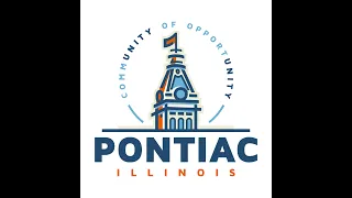 Pontiac Illinois City Council Meeting of August 1, 2022