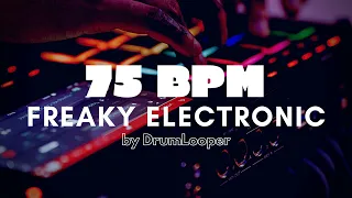 75 BPM Freaky Electronic Drum Loop | Practice Tool + Free Download