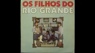 Os Filhos do Rio Grande   Bichinho do Amor