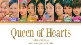 TWICE - Queen of Hearts [color coded lyrics Eng/PT-BR]