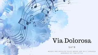 Via Dolorosa - SATB