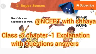super senses class -5 chapter -1 EVs Explanation with Questions answers @NCERTwithchhaya