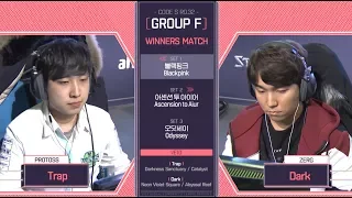 [2018 GSL Season 1]Code S Ro.32 Group F Match3 Dark vs Trap