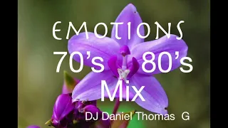 Emotions 70's , 80's Remix