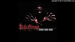 Busta Rhymes - Gimme Some More - Acapella/Vocals - 136.50 BPM