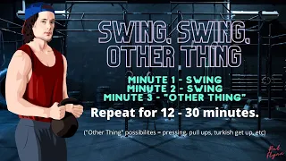 7 Flynn Favorite "Swing, Swing, Other Thing" Workout Routines | Kettlebells Rock, Yeah!