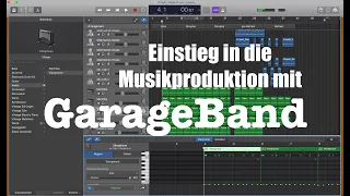 Einstieg in die Musikproduktion mit GarageBand