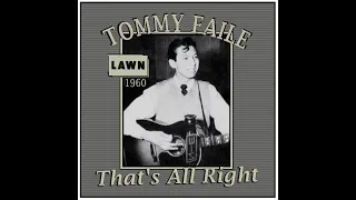 Tommy Faile - That's All Right (1960)