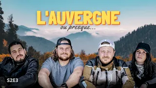 L'AUVERGNE I Petits roadtrips entre amis (S2E3) I BEN BLAKE