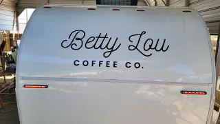 Betty Lou Coffee Co. -  Vintage Camper Coffee Trailer Conversion