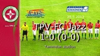 TPV-FC Jazz 1-0 0-0 29.9.2013 maali