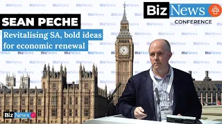 BNC London: Sean Peche - Revitalising SA, bold ideas for economic renewal and turnaround