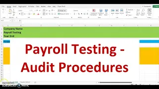 AUDIT PROCEDURES FOR PAYROLL- How to perform payroll testing