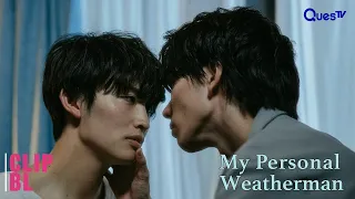 [Clip] Does He Expect More S&  Because He Bought New Sheets  | My Personal Weatherman | EP3