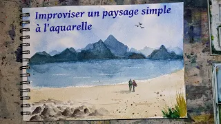 Improviser un paysage simple à l'aquarelle - Démo #7