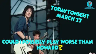 Is It Possible For Me To Play Worse Than Howard? TT On March 27