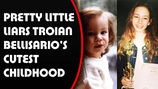 Pretty Little Liars "Troian Bellisario's" Cutest Childhood