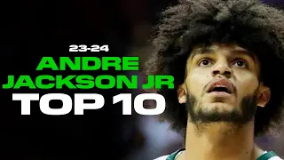 Andre Jackson Jr Top 10 Plays of the 2023-24 NBA Season (Highlights)