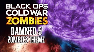 "Damned" In Black Ops Cold War Zombies THEME (Menu Music) “Echoes of the Damned”