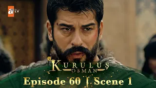 Kurulus Osman Urdu | Season 4 Episode 60 Scene 1 I Osman Sahab ka mansooba!