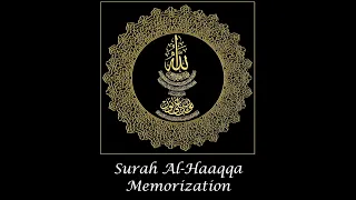 Surah Al-Haaqqa Memorization (part 5) ayat 40-52
