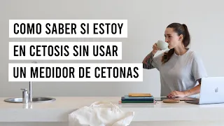 🤯CÓMO SE SI ESTOY EN CETOSIS SIN USAR MEDIDORES? | 2021 KETO FLU & KETO BREATH | Manu Echeverri