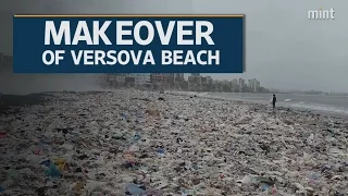 Makeover of Versova beach, Mumbai