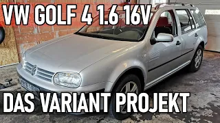 VW Golf 4 1.6 16V | Das Golf 4 Variant Projekt - Was werden wir alles brauchen? [200] 🕵