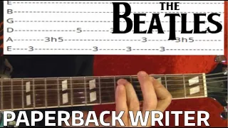 Paperback Writer By The Beatles - Guitar Lesson WITH TABS