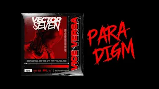 Vector Seven - Paradigm