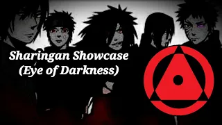 Sharingan Showcase (Eyes of Darkness) (Visual Prowess Part 1/3)