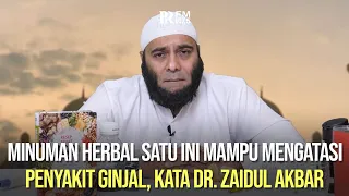 Hanya Minuman Herbal Satu Ini Mampu Mengatasi Penyakit Ginjal, Kata dr. Zaidul Akbar