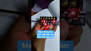 Mạch Led Vẫy Cho Bảng Hiệu Quảng Cáo - Mạch công suất