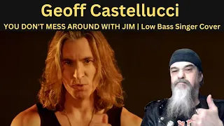 Metal Dude (REACTION) - "YOU DON'T MESS AROUND WITH JIM" | Low Bass Singer Cover | Geoff Castellucci