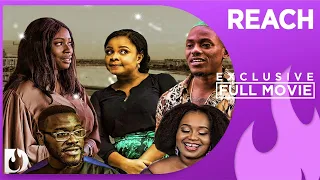 Reach - Exclusive Nollywood Passion Movie Full