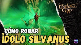 How to STEAL the SILVANUS IDOL without DIE in the attempt? | baldurs gate 3
