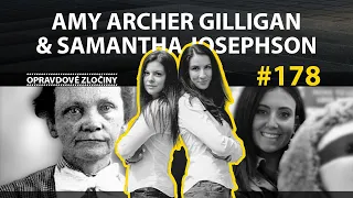 #178 - Amy Archer Gilligan & Samantha Josephson