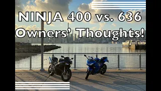 NINJA 400 vs. 636 - OWNERS COMPARE