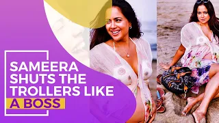 Sameera Reddy gives it back to the trolls in the most amazing way