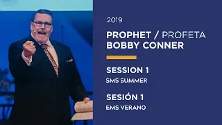 Prophet Bobby Conner | Session 1 | Supernatural Ministry School Winter 2019