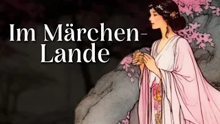 Entspannt einschlafen mit Märchen: Im Märchenlande | Hörgeschichte, Hörbuch zu Einschlafen