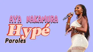 Aya Nakamura - Hypé (paroles/Lyrics)