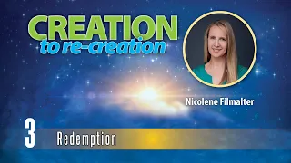 Nicolene Filmalter - Redemption - Creation To Re-creation 3