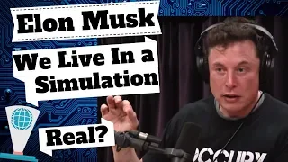 Elon Musk Simulation Theory. Why We Live In a Simulation. What Is Real? (Joe Rogan Podcast)