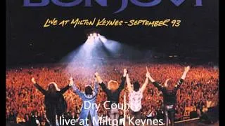 Dry County Bon Jovi live Milton Keynes Bowl 19th September 1993