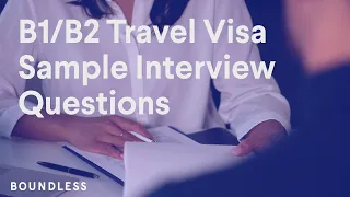 B1/B2 Travel Visa Sample Interview Questions | Updated 2023