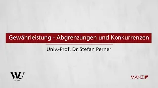 Perner/Spitzer/Kodek - Abschnitt 3.2 - Gewährleistung: Abgrenzungen und Konkurrenzen